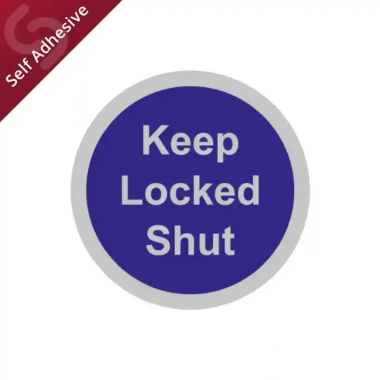 Keep Locked Shut Door Sign Disc