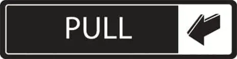 Horizontal Pull Sign - Metal Door Signs