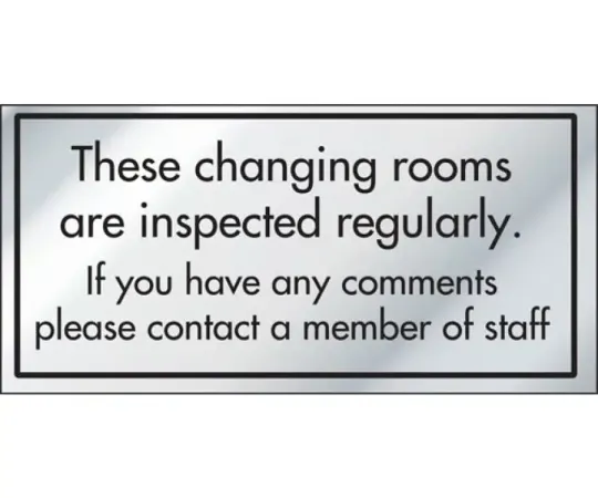 These Changing Room Are Inspected Regularly Information Door Sign