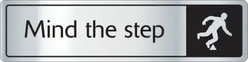 Mind the Step Sign - Metal Door Signs