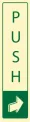 Verticle Push Sign - Metal Door Signs